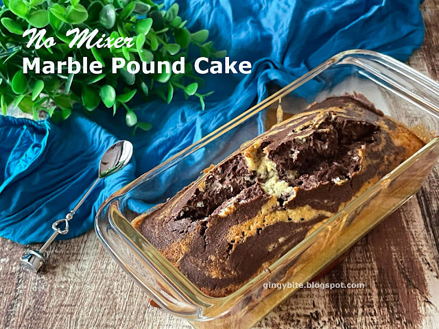 No-Mixer Marble Pound Cake |Butter Cake 大理石牛油磅蛋糕