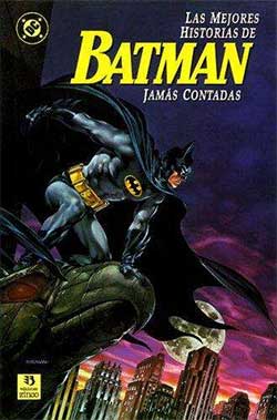 Universo DC: Las mejores historias de Batman jamás contadas