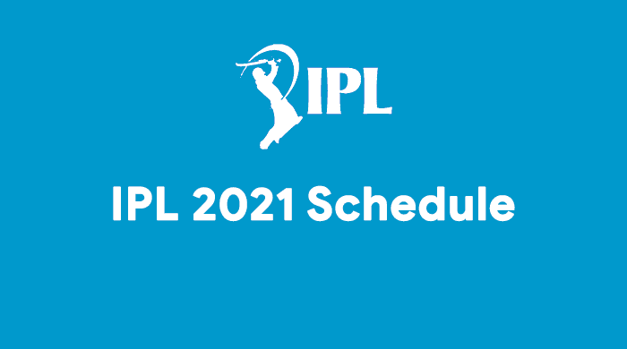 IPL 2021 Schedule , Time Table and PDF Fixture