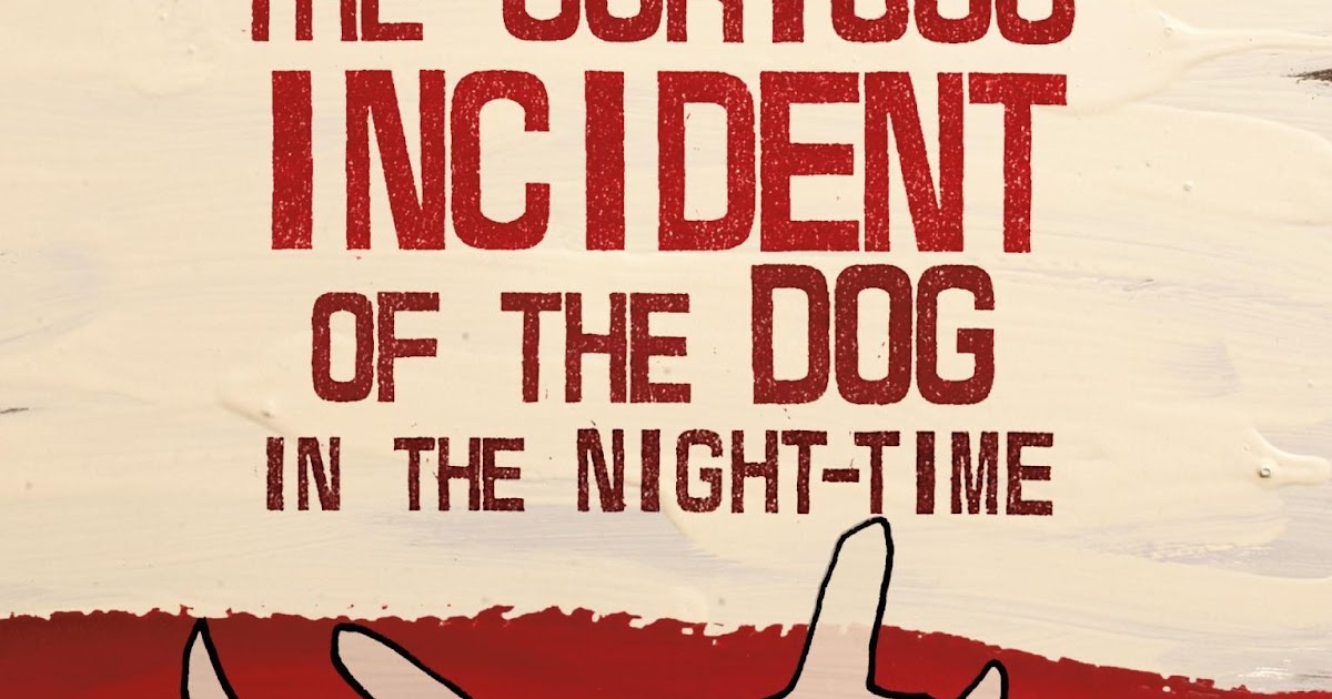 Resultado de imagen de The Curious Incident of the Dog in the Nighttime book