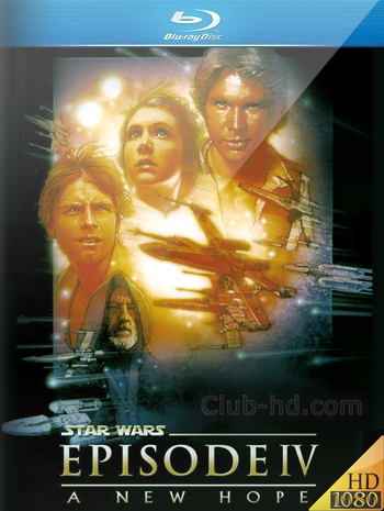 Star Wars: Episode IV A New Hope (1977) 1080p BDRip Dual Latino-Inglés [Subt. Esp-Ing] (Ciencia ficción. Aventura)