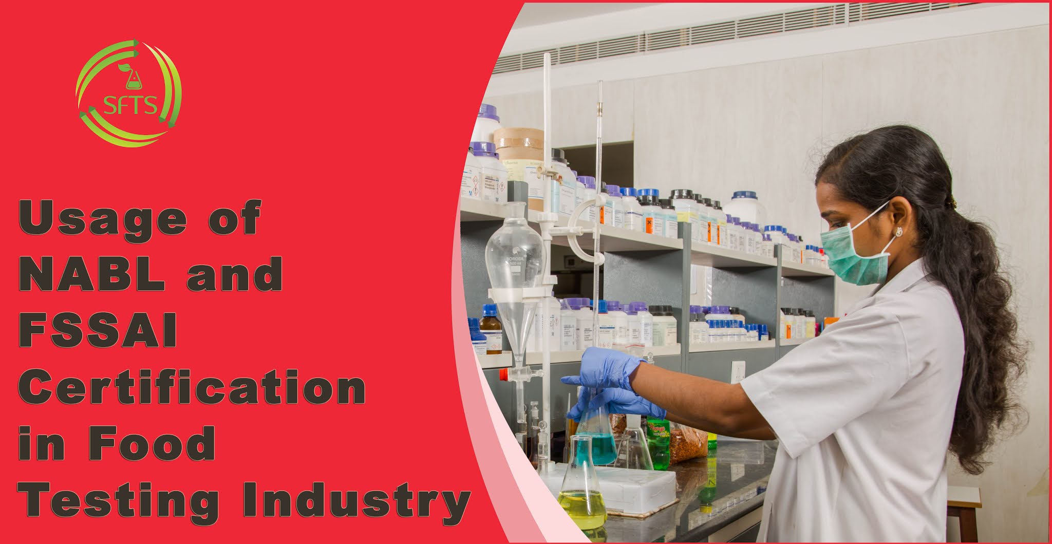 Usage of NABL and FSSAI Certification in Food Testing Industry