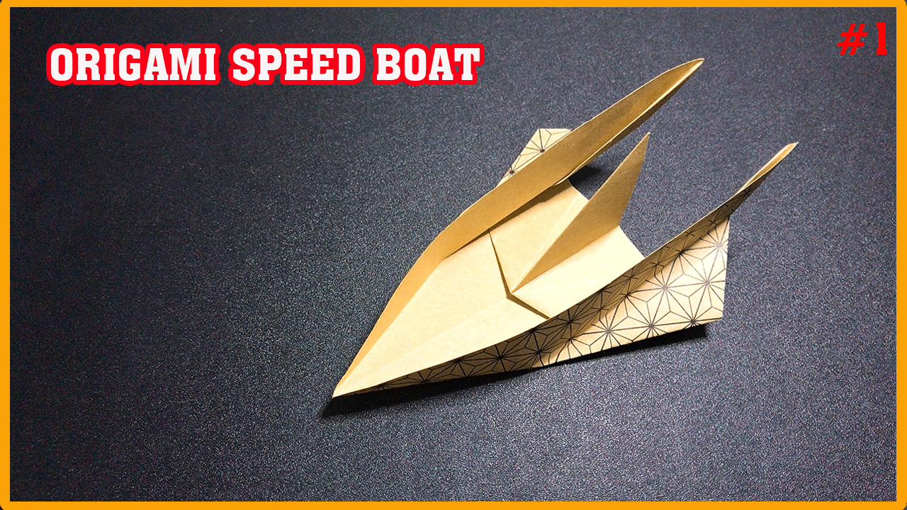 Cách gấp xếp thuyền giấy siêu tốc - How to make an origami paper speed boat {featured} Cách gấp xếp thuyền giấy siêu tốc - How to make an origami paper speed boat