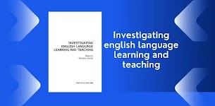 Free English Books: Investigating english language learning and teaching