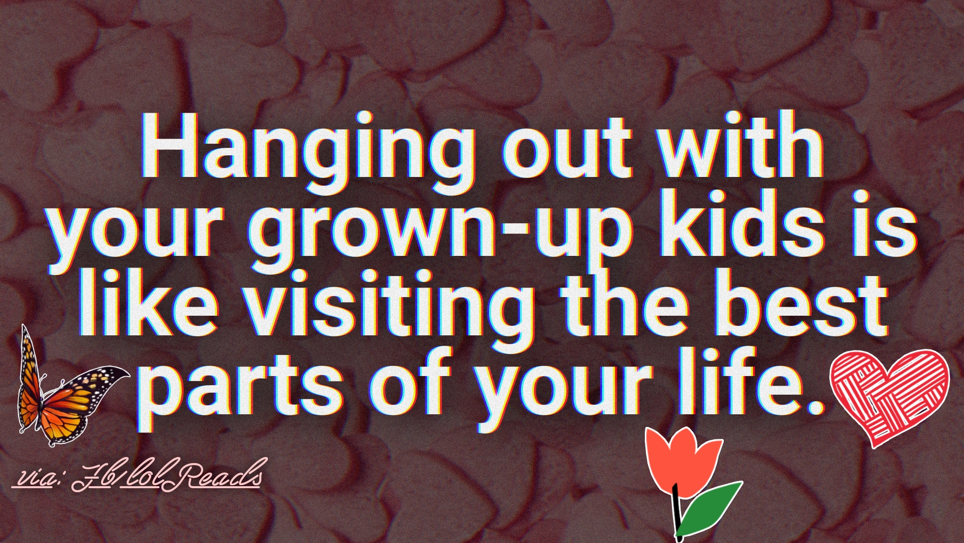 Hanging out with your grownup kids