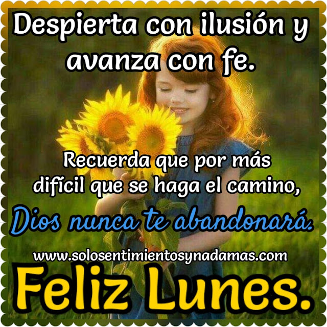  Feliz Lunes.