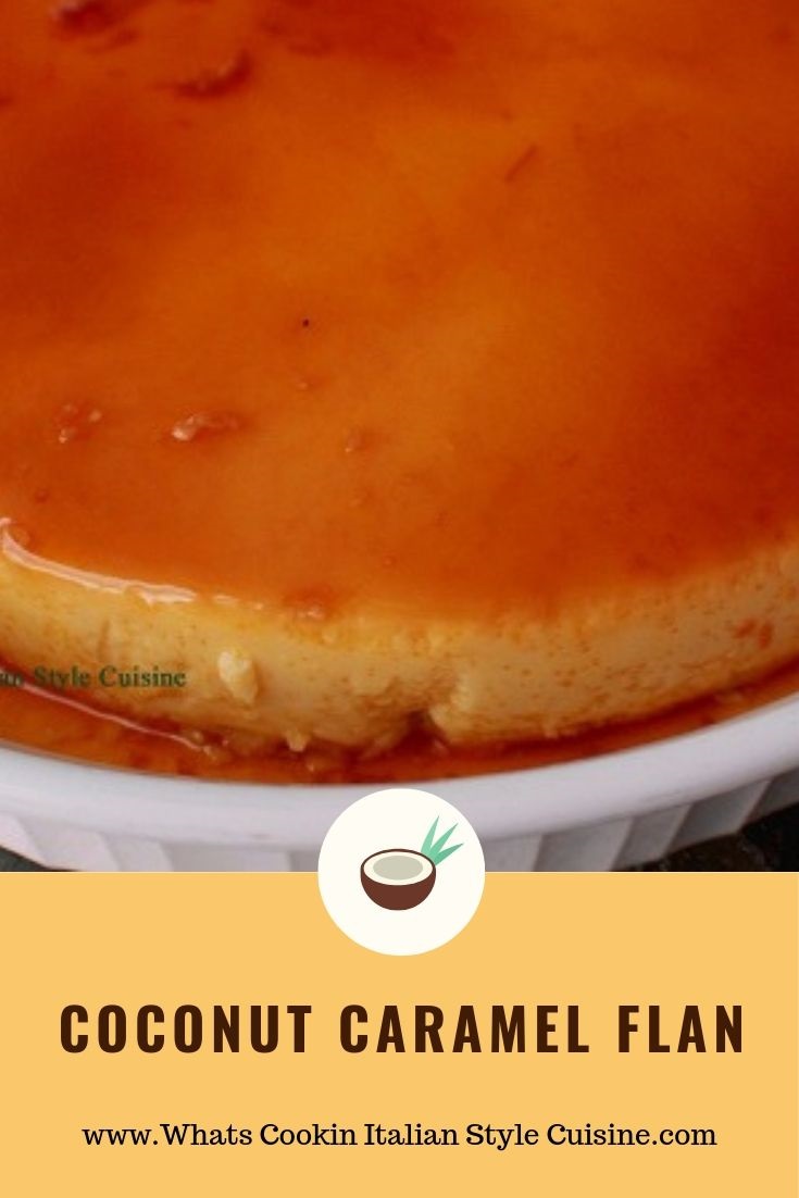 this is a pin for later caramel and coconut flan