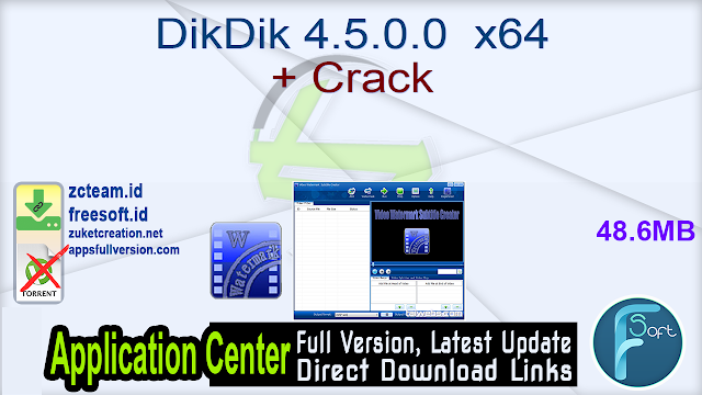 DikDik 4.5.0.0  x64 + Crack_ ZcTeam.id