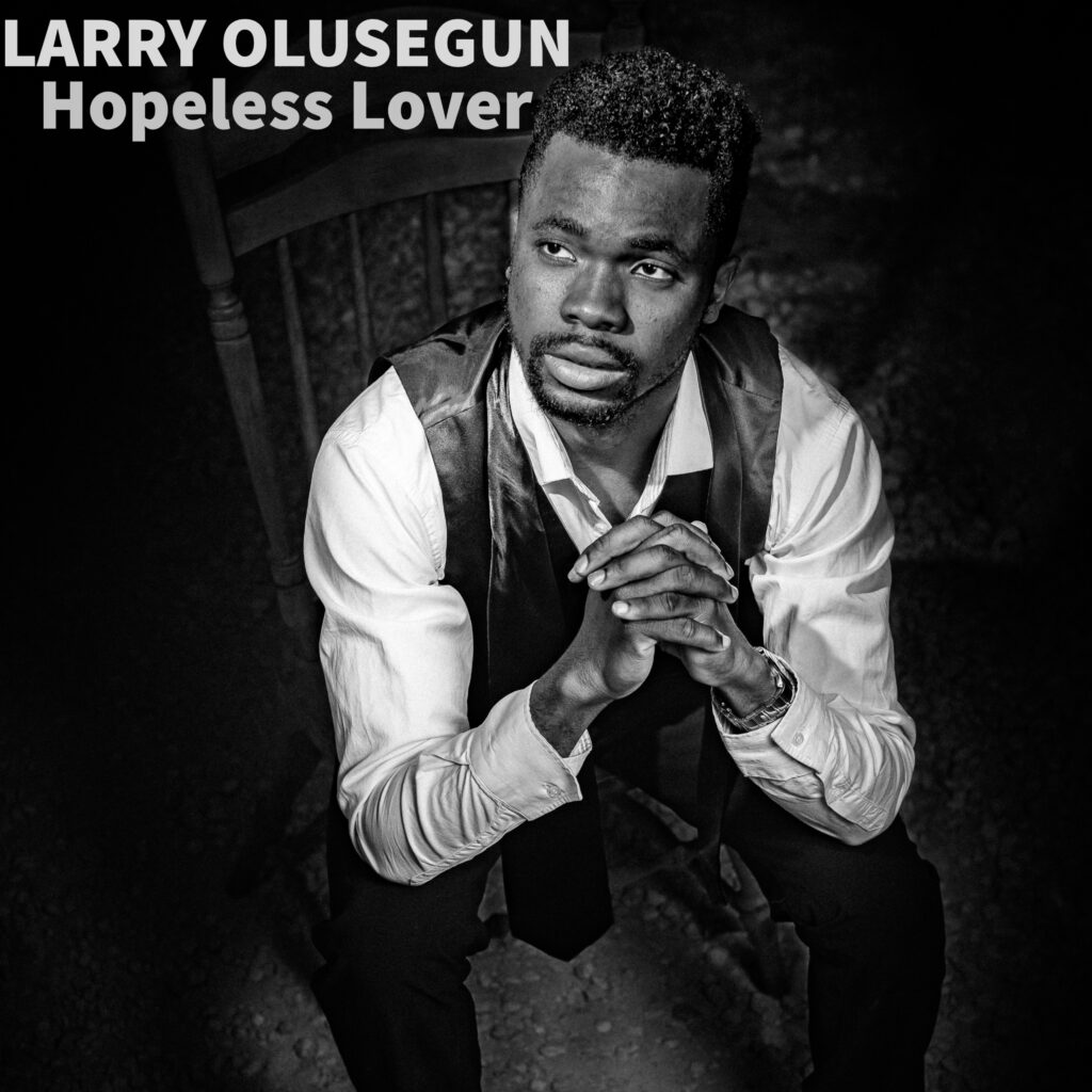 Larry Olusegun's single 'Hopeless Lover'