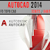 Telecharger et installer AutoCAD 2014 complet 32bit et 64bit