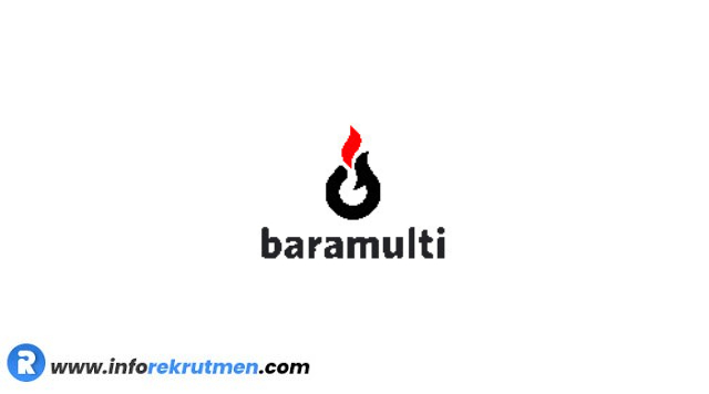 Rekrutmen Terbaru Baramulti Group April 2021