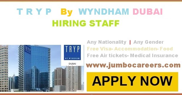 Tryp By Wyndham Dubai Hotel Job Vacancies And Careers 2020 2021