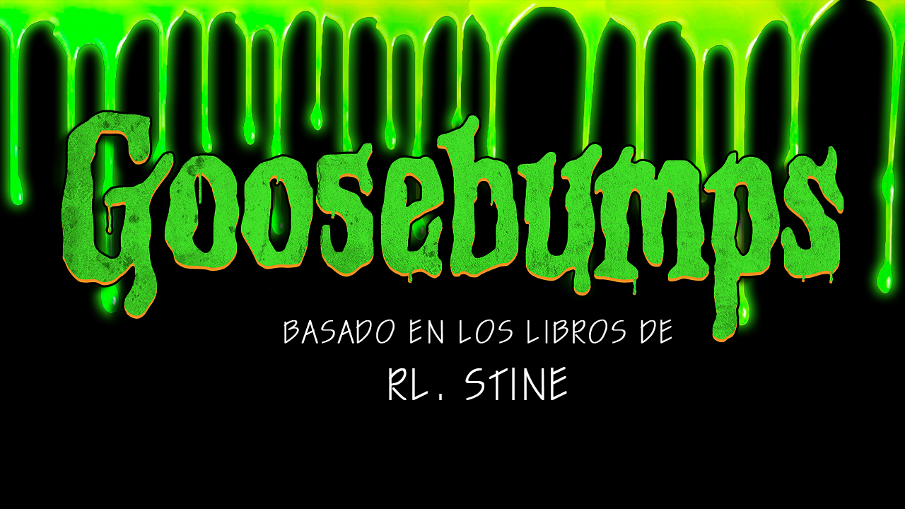 Goosebumps [Escalofríos][Pesadillas][Latino y Español][MEGA]