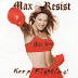 Max Resist ‎– Keep Fighting!