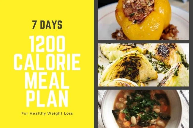 7 Days 1200 Calorie Meal Plan For Healthy Weight Loss