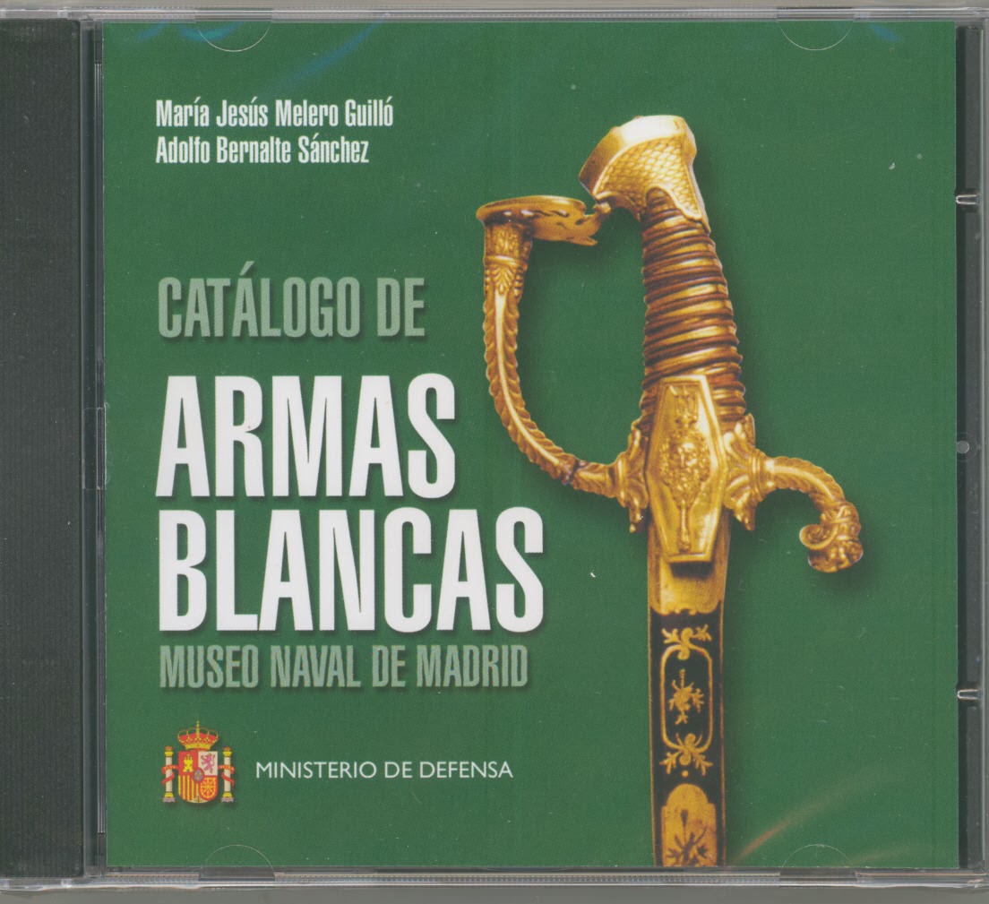 Catálogo de Armas Blancas del Museo Naval de de Madrid CD