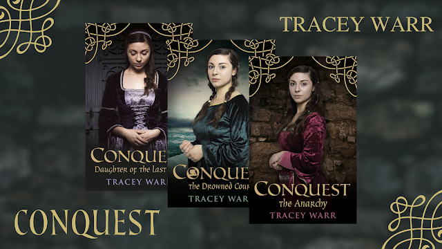 [Blog Tour] 'The Anarchy'  (Conquest, Book 3)  By Tracey Warr #HistoricalFiction #Medieval
