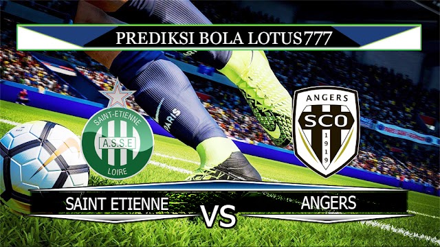 PREDIKSI SAINT ETIENNE VS ANGERS 27 APRIL 2020