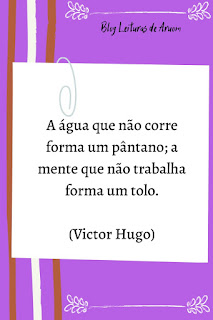 FRASES SUPERAÇÃO - Victor Hugo