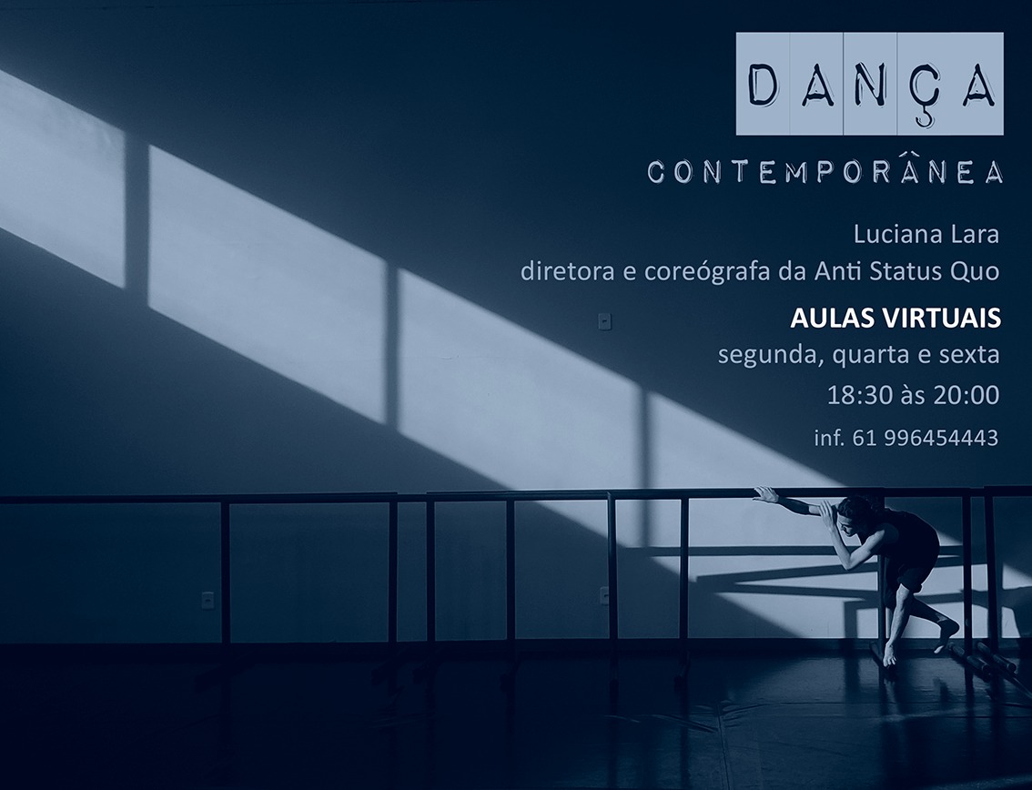 AULAS DE DANÇA CONTEMPORÂNEA COM LUCIANA LARA  ON LINE em 2020