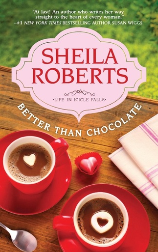 Review: Better Than Chocolate by Sheila Roberts