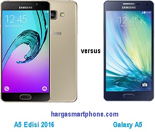 harga dan perbedaan galaxy a5 2016 dengan a5 yang lama harga dan perbedaan galaxy a5 2016 dengan a5 yang lama
