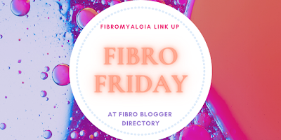 Fibro Friday week 376 - the fibromyalgia link up