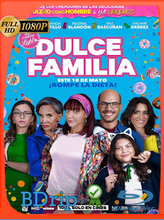 Dulce Familia (2019) BDRIP [1080P] Latino [Google Drive] Panchirulo