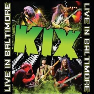 Kix - 'Live in Baltimore' CD Review (Frontiers Records)