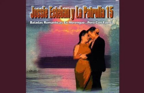 Querer Y Perder | Jossie Esteban Y La Patrulla 15 Lyrics