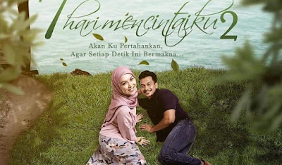 Sinopsis Drama 7 Hari Mencintaiku 2 Lakonan Shukri Yahaya & Siti Saleha