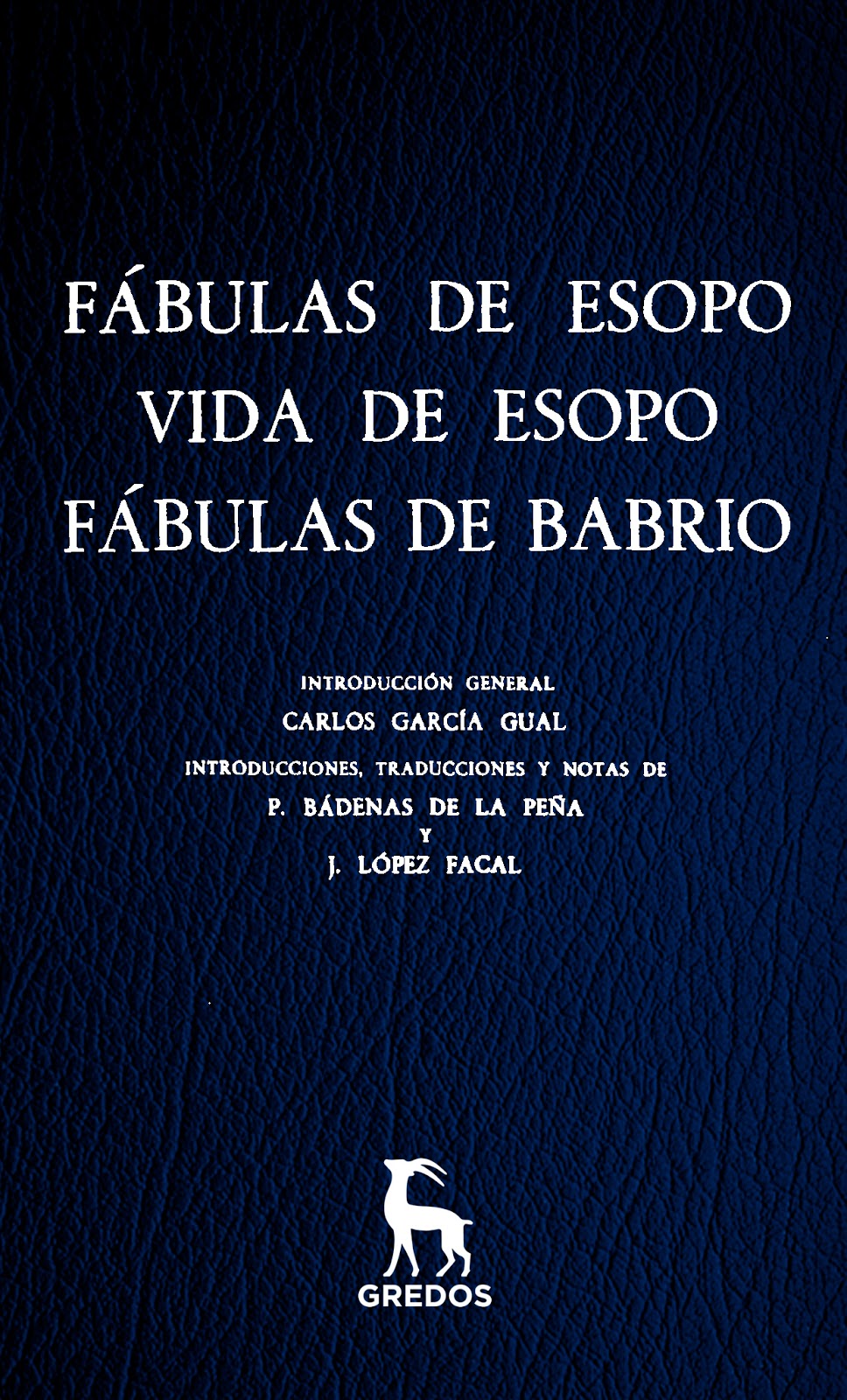 Proyecto Gredos: 006 - ''Fábulas de Esopo''; ''Vida de Esopo ...