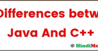 10 Differences between Java And C++ In Hindi - Hindimeearn.Com