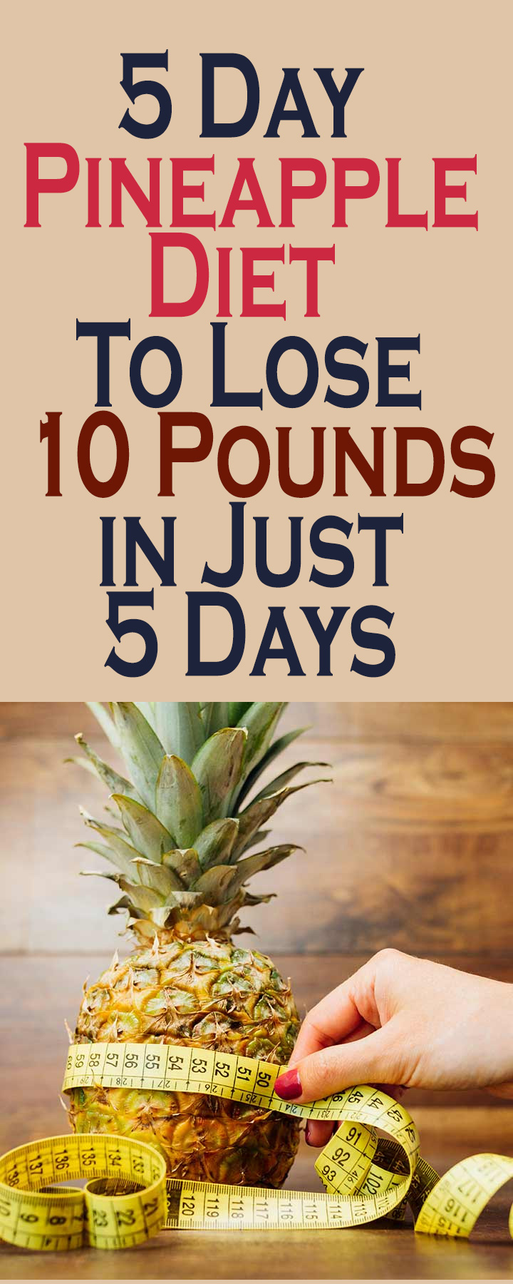 5 Day Pineapple Diet To Lose 10 Pounds in Just 5 Days