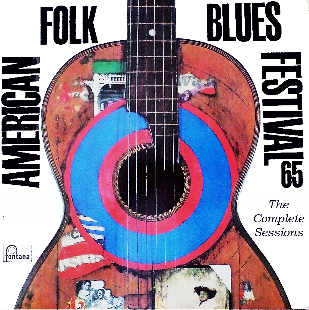 Blue eye AMERICAN FOLK BLUES FESTIVAL 1965/ Complete Sessions