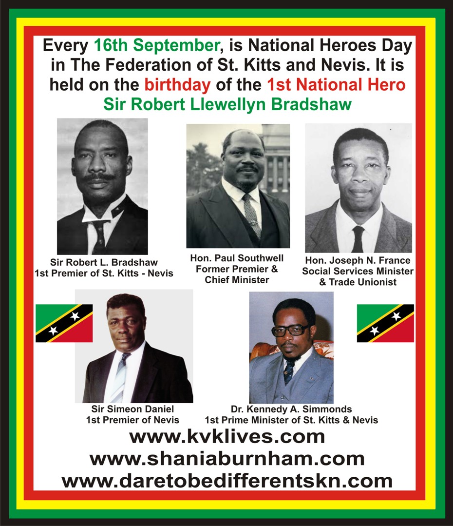 ST. KITTS NEVIS BREAKING NEWS (outside the box) National Heroes of