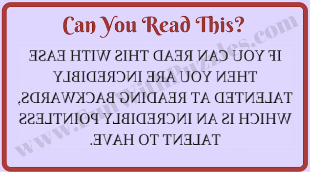 Mind Twisting Visual Puzzle Backward Text Reading Challenge