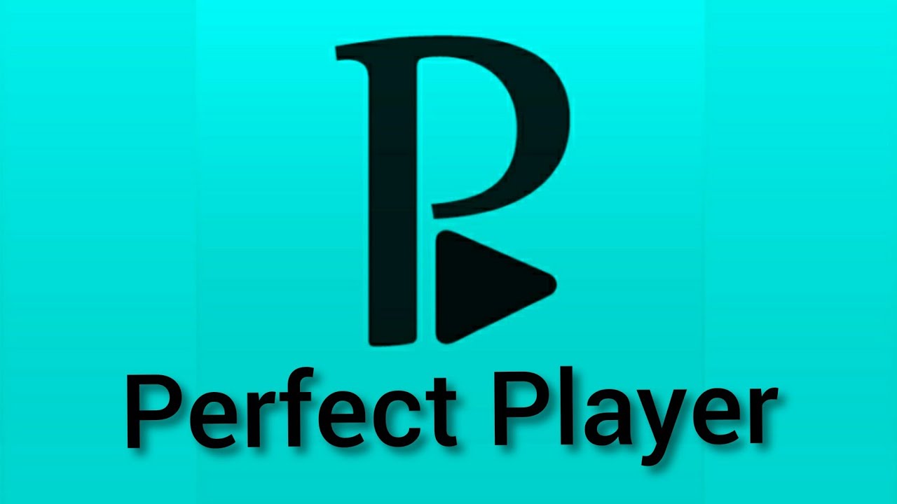 Perfect Player IPTV Apk Download for Android- Latest version 1.5