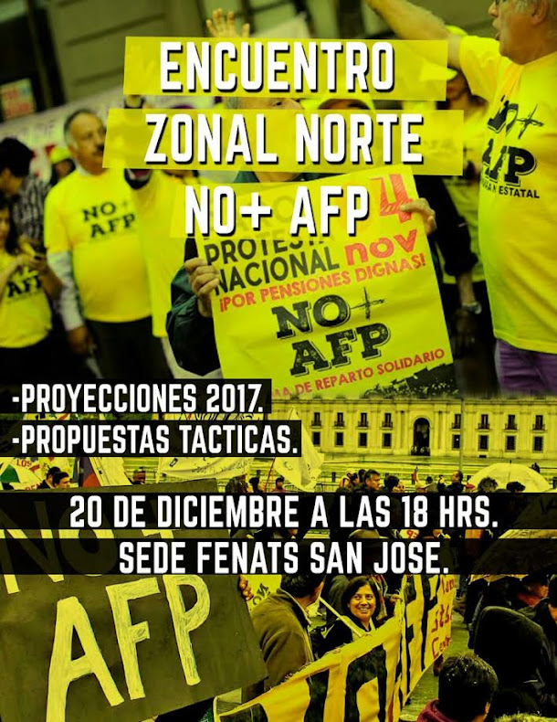 INDEPENDENCIA: ENCUENTRO ZONAL NORTE NO+AFP