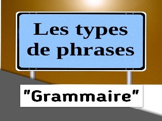 les types de phrases