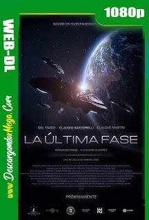 La Última Fase (2020) HD 1080p Latino