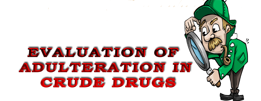 Evaluation Methods Of Adulteration
