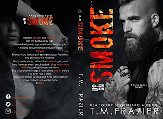 Review of "Up In Smoke" by T.M.Frazier