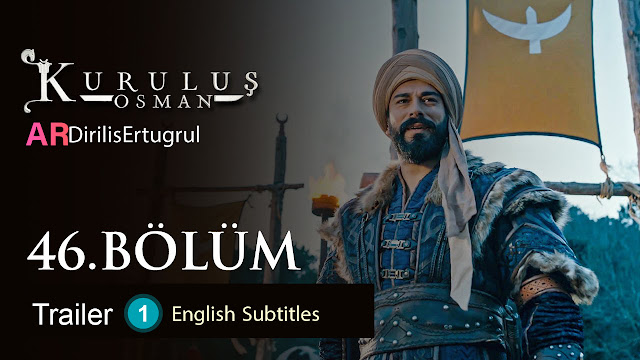 watch episode 46  Kurulus Osman With English Subtitles FULLHD