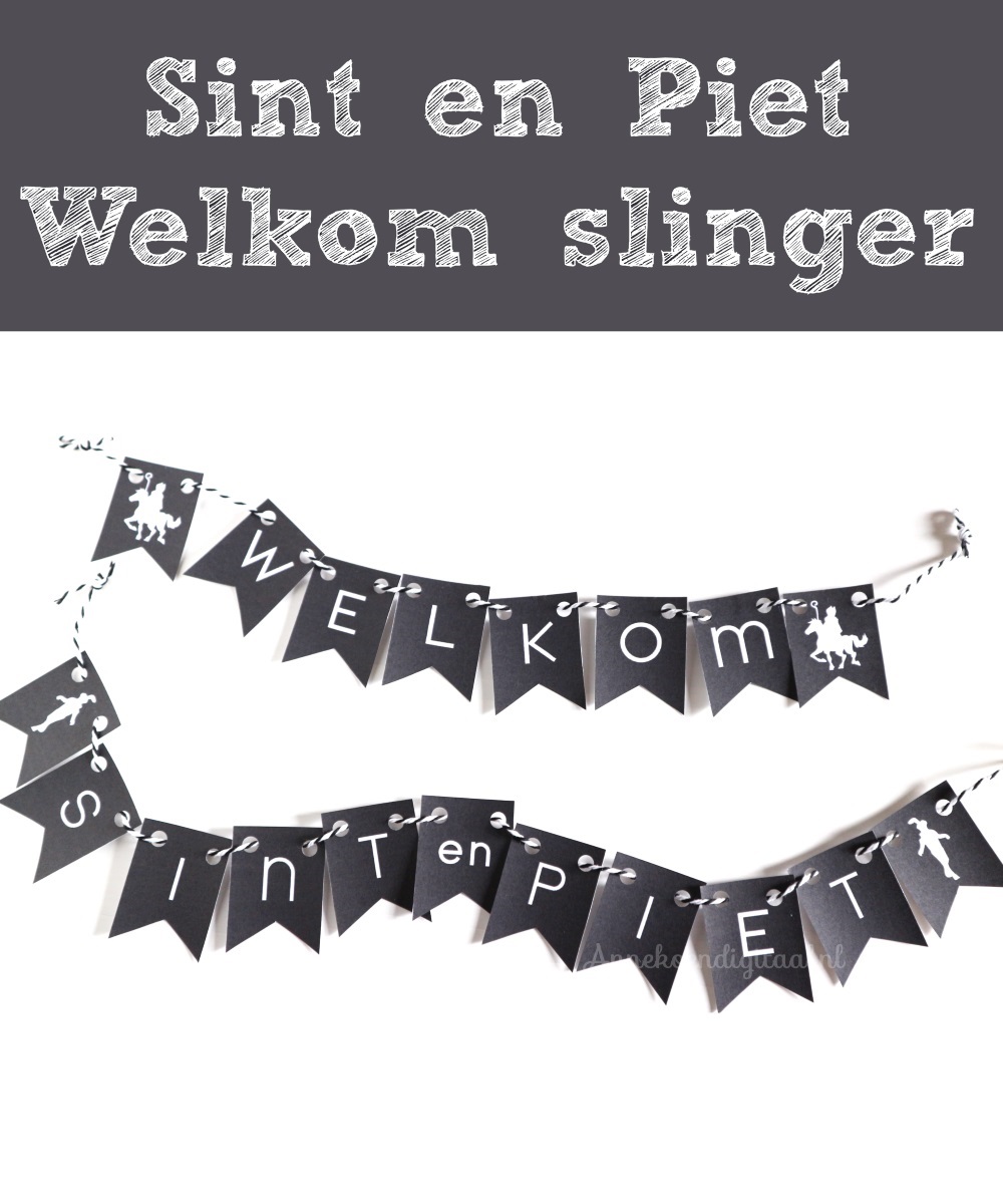 over Feestelijke Traktaties, Printables, Sweet Tables en Taart!: Welkom Sinterklaas slinger