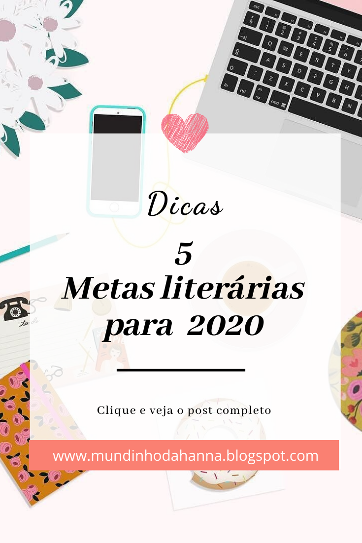 5 metas literárias para 2020 5 metas literárias para 2020