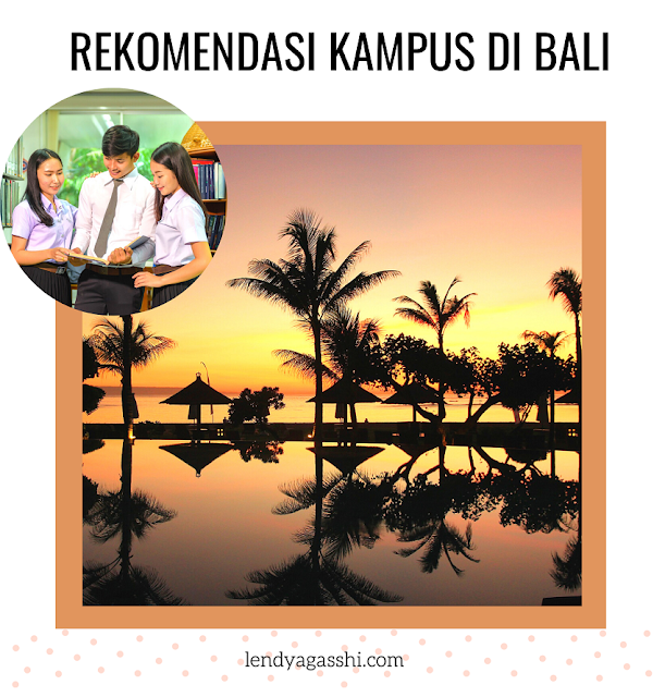 Rekomendasi Kampus di Bali