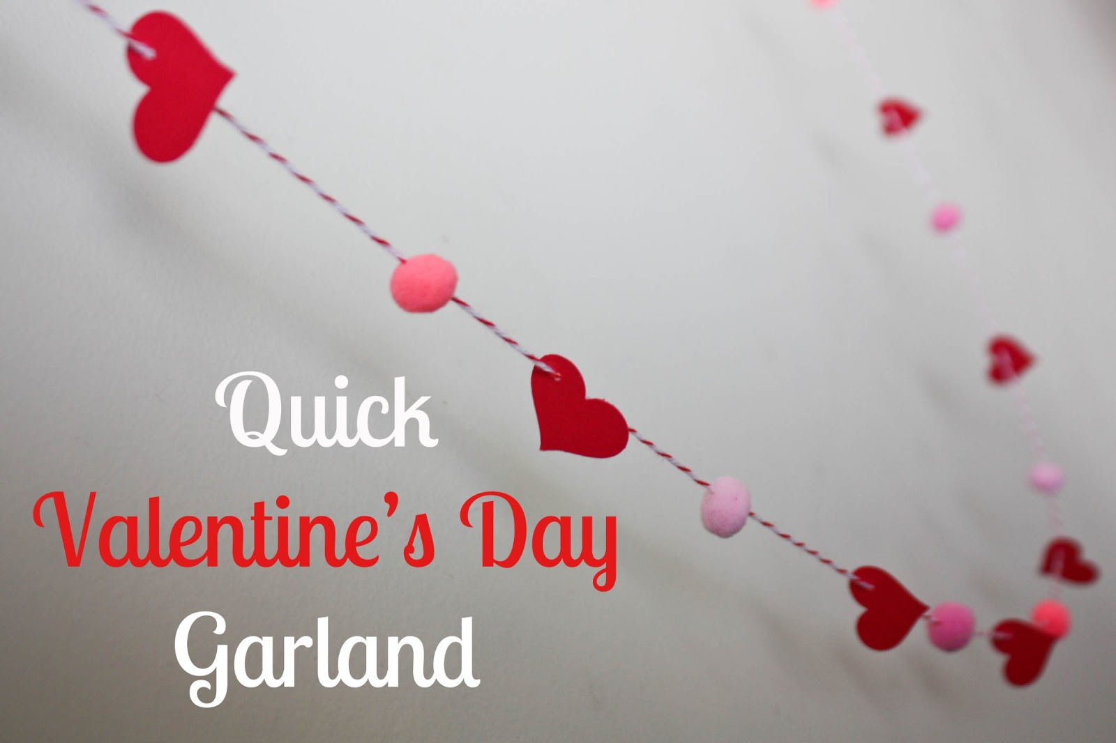 vixenMade: Quick Valentine's Day Garland