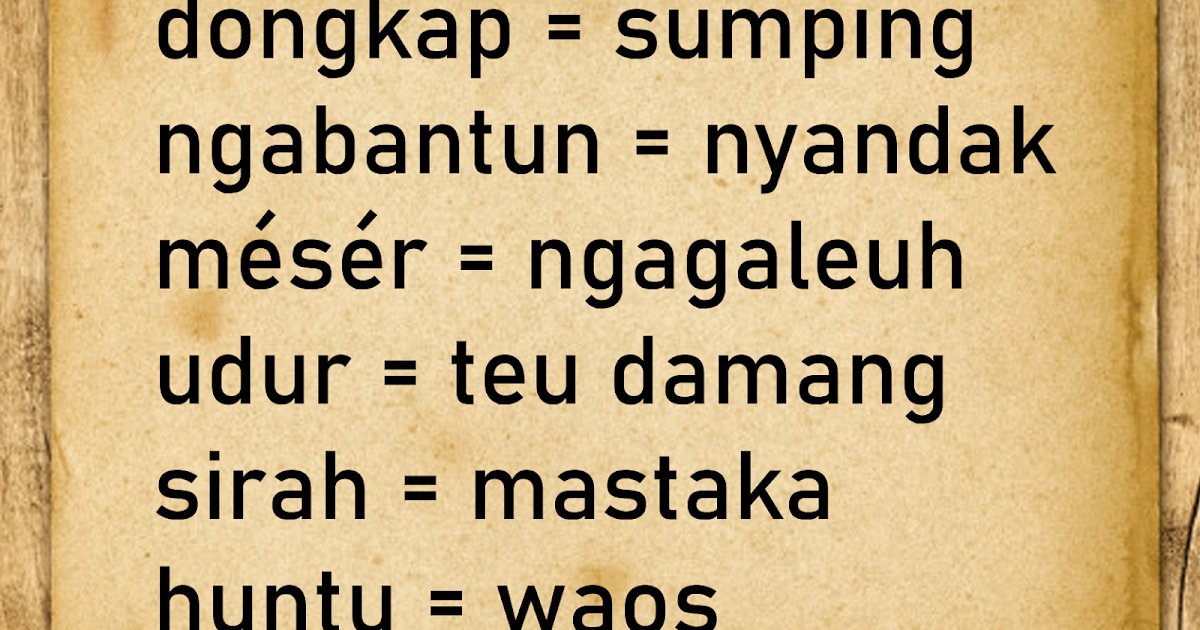 Translate indonesia ke sunda lemes