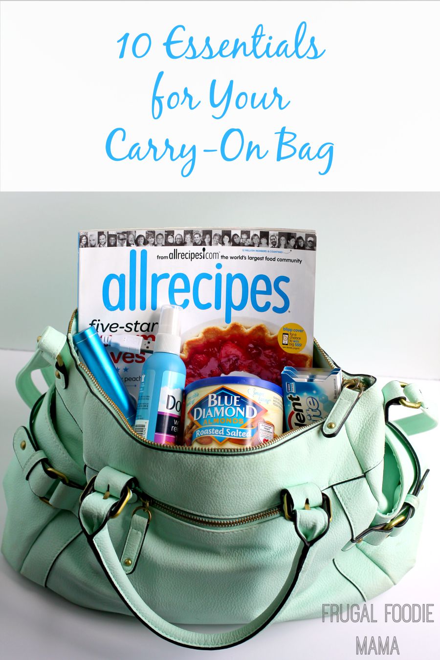 Frugal Foodie Mama: 10 Essentials for Your Carry-On Bag